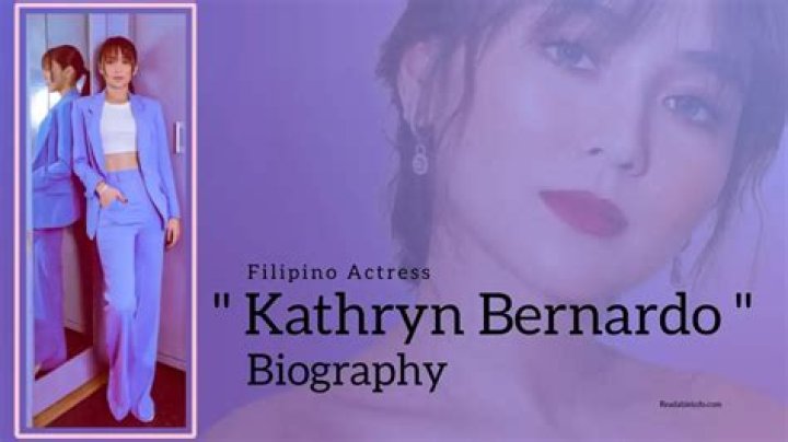 Kathryn Bernardo (TV Actress) - Age, Birthday, Bio, Facts, Family, Net Worth, Height & More