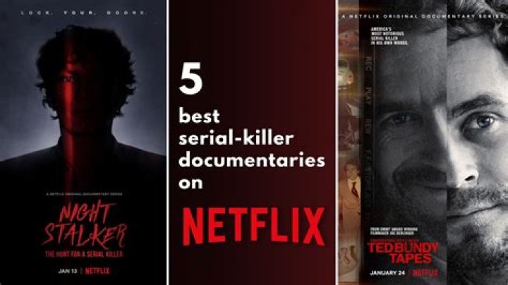 The 20 Best Serial Killer Documentaries To Give You Nightmares