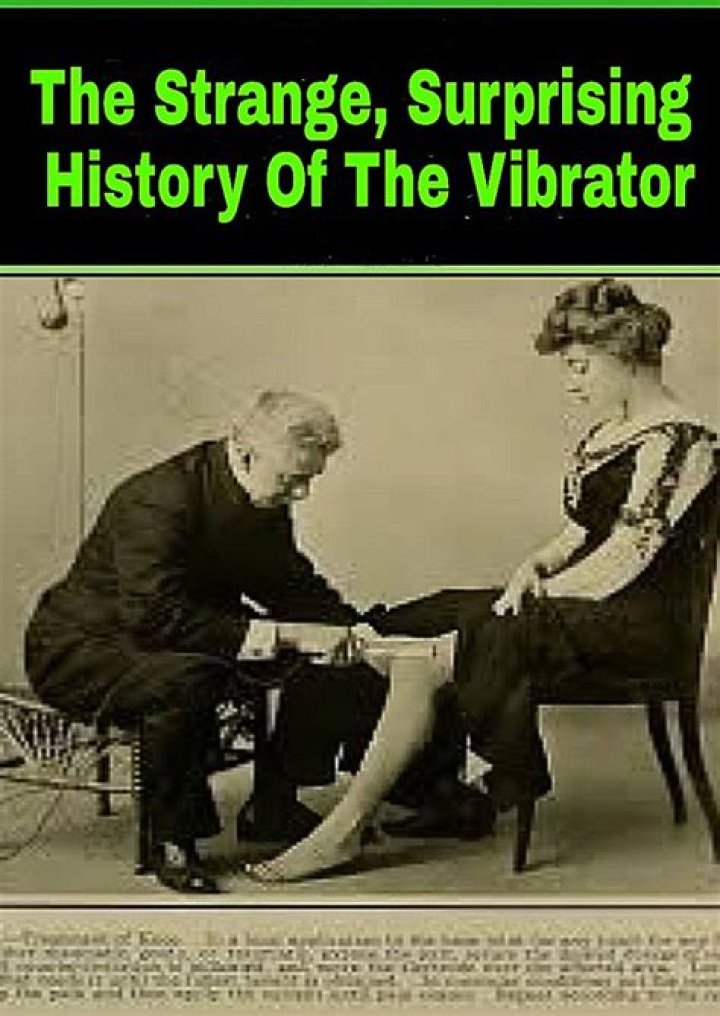 The Strange, Surprising History Of The Vibrator