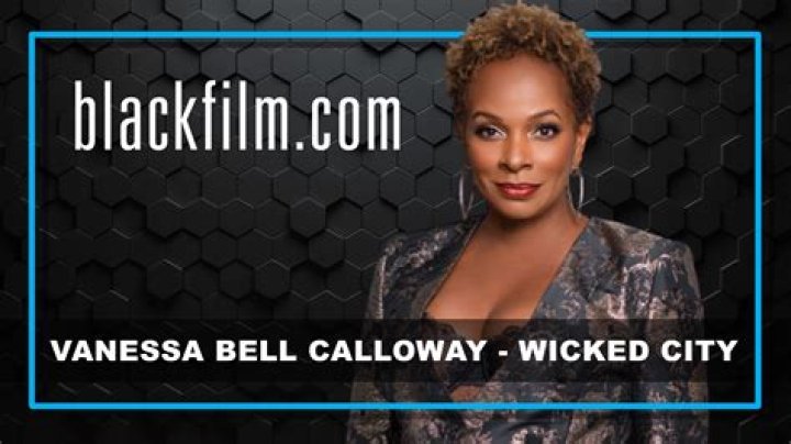 Vanessa Bell Calloway (Movie Actress) - Age, Birthday, Bio, Facts, Family, Net Worth, Height & More